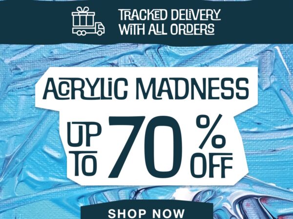 Cowling & Wilcox: Up to 70% off acrylics!