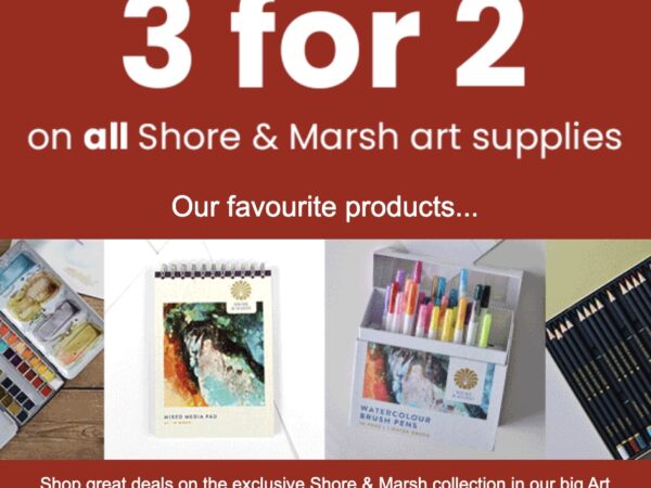 Hobbycraft: 3 for 2 on Shore & Marsh art supplies