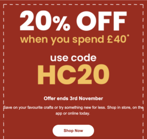 Hobbycraft: 20% off when you spend £40