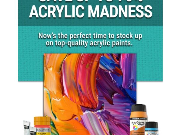 Up to 70% off acrylics!