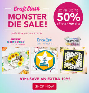 Craftstash: The CraftStash Monster Die Sale is Now Live!