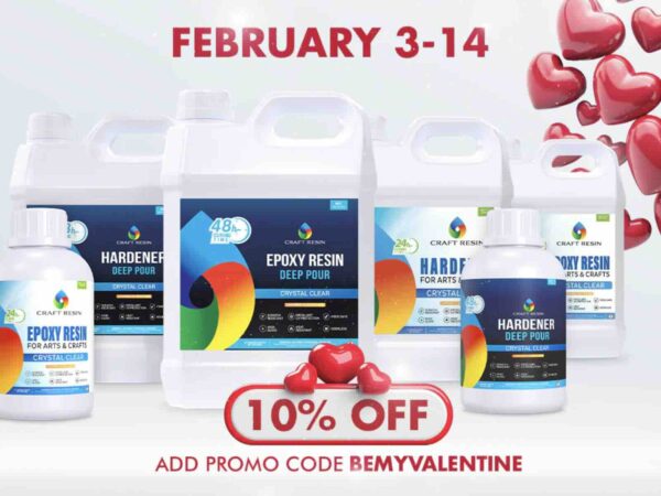 Craft Resin: Valentine’s Day Sale – 10% Off for Everyone, 20% for Our VIPs! ❤️