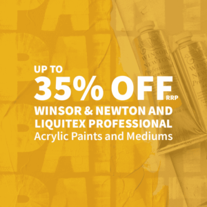 Bromley's Art Supplies: Up to 35% off W&N and Liquitex Pro. Acrylic Paints & Mediums