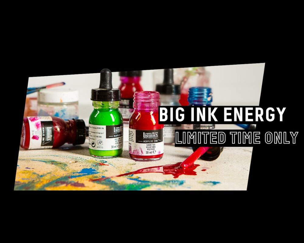 Liquitex: SAVE UP TO 25% ON ACRYLIC INKS