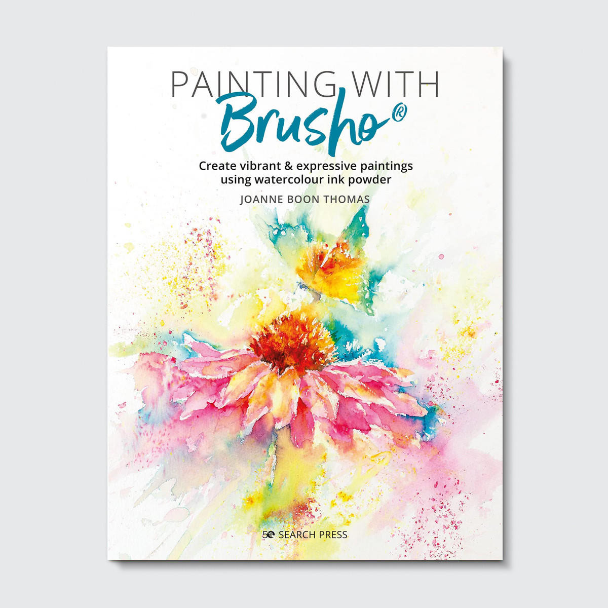 Painting with Brusho by Joanne Boon Thomas book cover