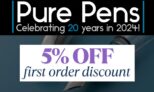 Pure Pens: 5% off First Order Discount (with code)