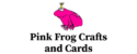 Pink Frog Crafts and Cards