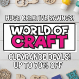 World of Craft Clearance | Big Savings on Premium Craft Supplies